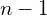 n-1